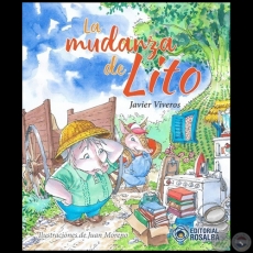 LA MUDANZA DE LITO - Autor: JAVIER VIVEROS - Año 2022